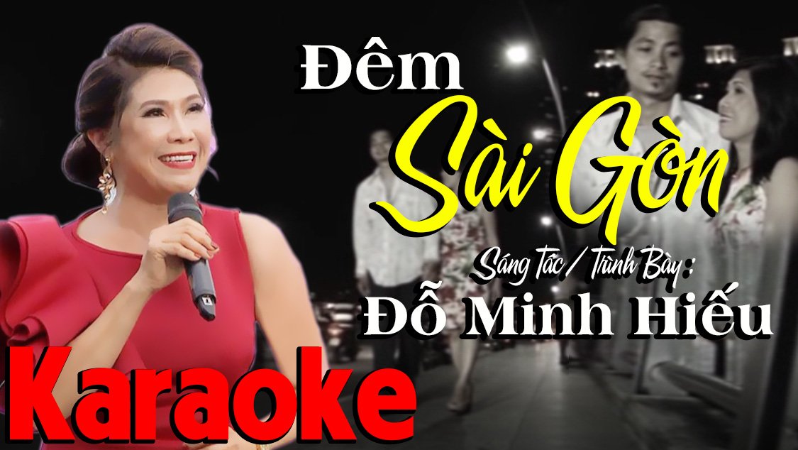 Đêm Sài Gòn - Đỗ Minh Hiếu