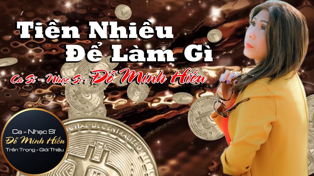 Tiền Nhiều Để Làm Gì - Đỗ Minh Hiếu | Câu Hỏi Được Đặt Ra HOT NHẤT HIỆN NAY