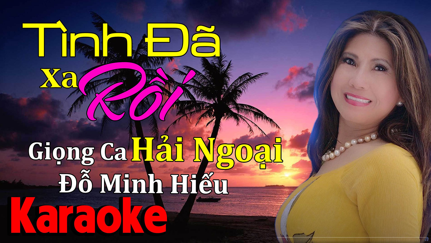 Tình Đã Xa Rồi - Đỗ Minh Hiếu