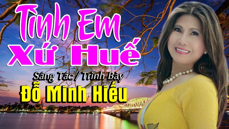 Tình Em Xứ Huế | Cảm Giác MƠ MÀNG Của HUẾ Được Tả Thực Qua Giọng Ca ĐỖ MINH HIẾU