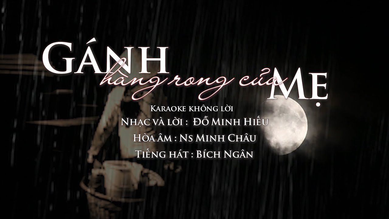 Gánh hàng rong của mẹ - Bích Ngân