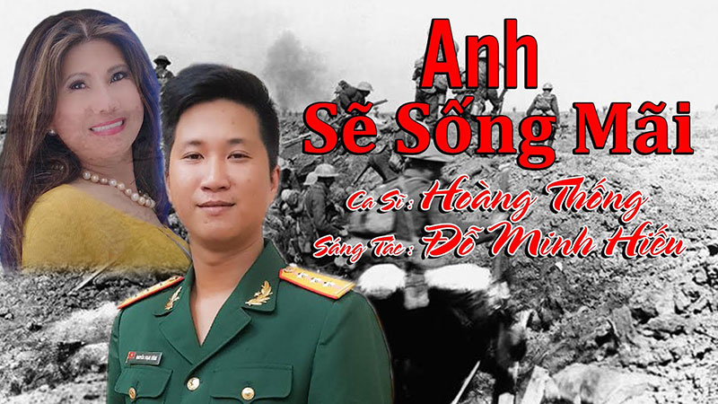 Anh Sẽ Sống Mãi – Hoàng Thống ( ST : Đỗ Minh Hiếu ) | Lời Cảm Ơn Sâu Sắc Đến Những Người CHIẾN SĨ